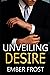 Unveiling Desire