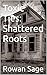 Toxic Ties: Shattered Roots