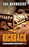 Kickback (A Dafne Olabarrieta Mexico Mystery Book 1)