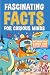 Fascinating Facts for Curio...