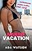 Naked Vacation: An Exhibiti...