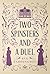 Two Spinsters and a Duel (Two Spinsters and a Murder Mystery Book 2)