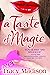 A Taste of Magic (Magic Ser...