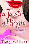 A Taste of Magic