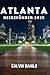 Atlanta Reiseführer 2025: G...