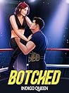 Botched (Breaking Kayfabe)