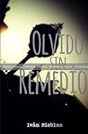 PRUEBA: Olvido sin Remedio