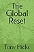 The Global Reset
