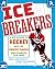 Ice Breakers: A Kids' Guide...