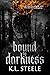 Bound by Darkness