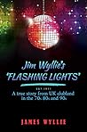 Jim Wyllie's 'Flashing Lights'