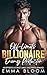 Off-Limits Billionaire Enemy Protector (My Funny Naughty Valentine! #3)