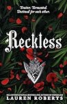 Reckless by Lauren  Roberts