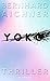 Yoko (Die Rache-Reihe, #1)