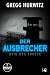 Der Ausbrecher: Kein Weg zurück (Tim Rackley 4) (German Edition)