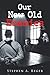 Our New Old Enemies by Stephen A. Reger