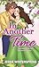 In Another Time: A feel-Good Small Town Time Travel Romance
