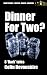 Dinner For Two?