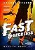 Fast & Reckless (Wyścig serc, #1)