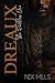 Dreaux: The Ruthless One (B...