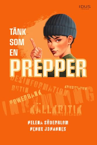 Tänk som en prepper (Hardcover)