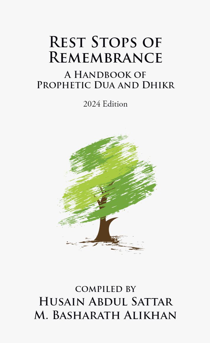 Rest Stops of Remembrance: A Handbook of Prophetic Dua and Dhikr