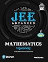 2025 - JEE Advanced Mathematics - Trigonometry | Includes 2000+ Problems with Solutions | Includes JEE 2013-2024 Questions and Chapter Wise Video strategics| 1st Edition | - Pearson