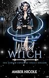 Wicked Witch: The Cursed Coven of Spells Hollow