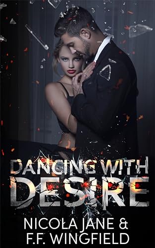 Dancing with Desire (Distraction #3)