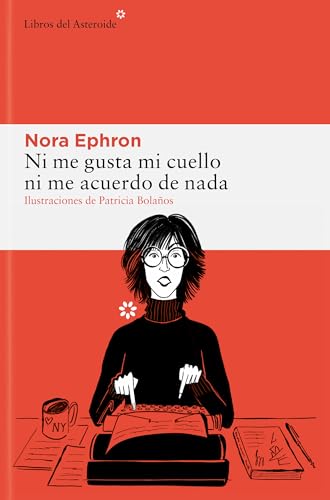Ni me gusta mi cuello ni me acuerdo de nada (Hardcover)