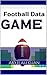 Football Data Game: NFL and...