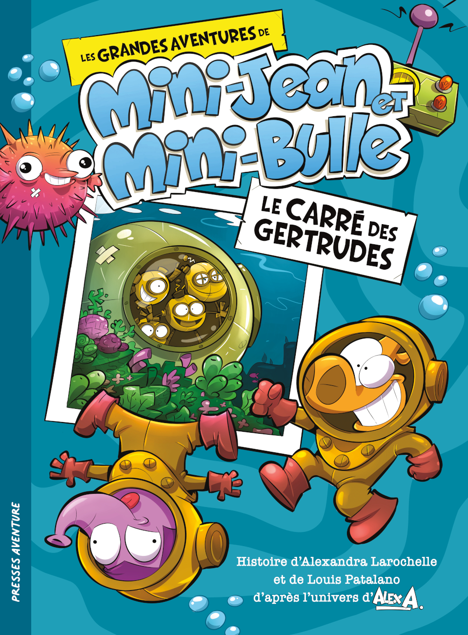 Le carré des Gertrudes: Les grandes aventures de Mini-Jean et Mini-Bulle (Grande Avent. Mini-Jean Mini-Bulle) (French Edition)