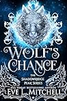 Book cover for Wolf's Chance (Shadowridge Peak #1)