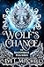 Wolf's Chance by Eve L. Mitchell