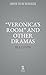 “Veronica’s Room” and Other Dramas: Dr. Cook’s Garden, Interlock, and Veronica’s Room