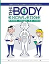 The Body Knowledge: From Head To Toe