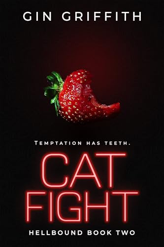 Cat Fight (Hellbound Book 2)