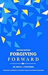Forgiving Forward...