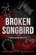 Broken Songbird