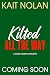 Kilted All the Way by Kait Nolan Kilted All the Way by Kait Nolan