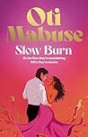 Slow Burn