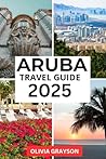 ARUBA TRAVEL GUID...