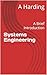 Systems Engineering: A Brie...