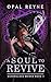 A Soul to Revive (Duskwalke...