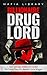 Billionaire Drug Lord - Jos...