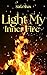 Light My Inner Fire: Dark R...