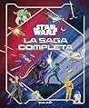 Star Wars. La sag...