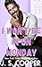 I Won't Be In On Monday (The Annoying Hot Bosses Club Book 3)