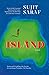 Island by Sujit Saraf