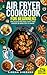 Air Fryer Cookbook for Begi...